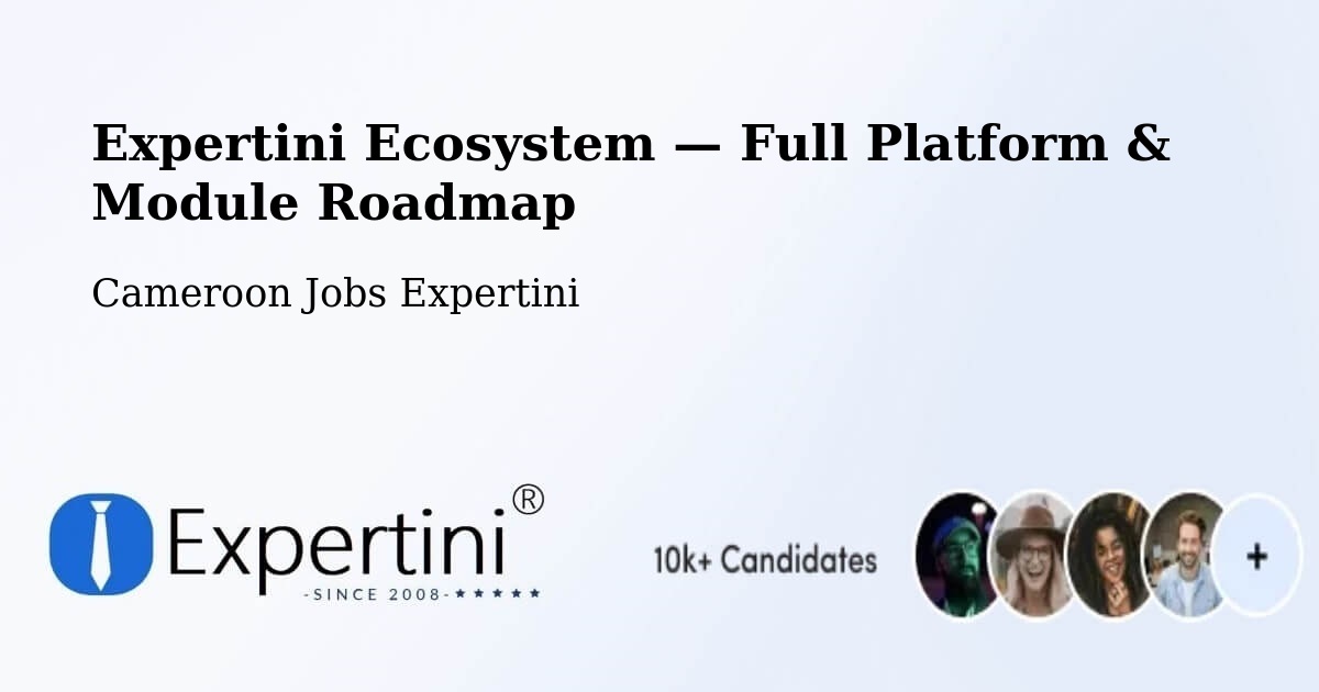 Expertini Ecosystem — Full Platform & Module Roadmap – Mbang