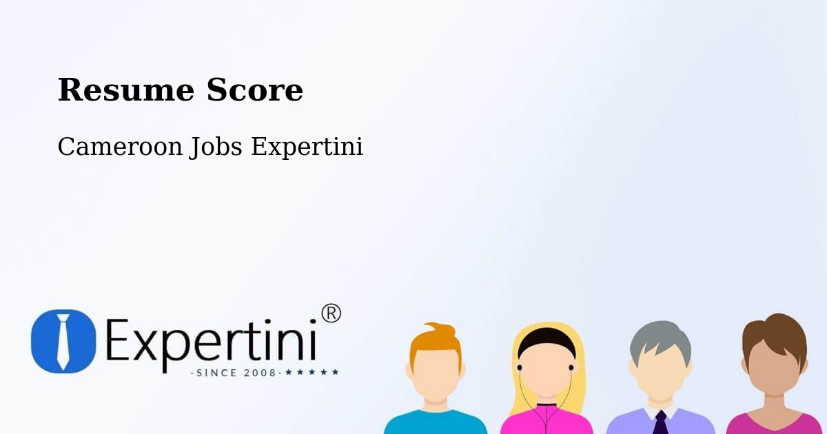 Resume Score & Job Description Match Tool – Mbang - Cameroon Jobs Expertini