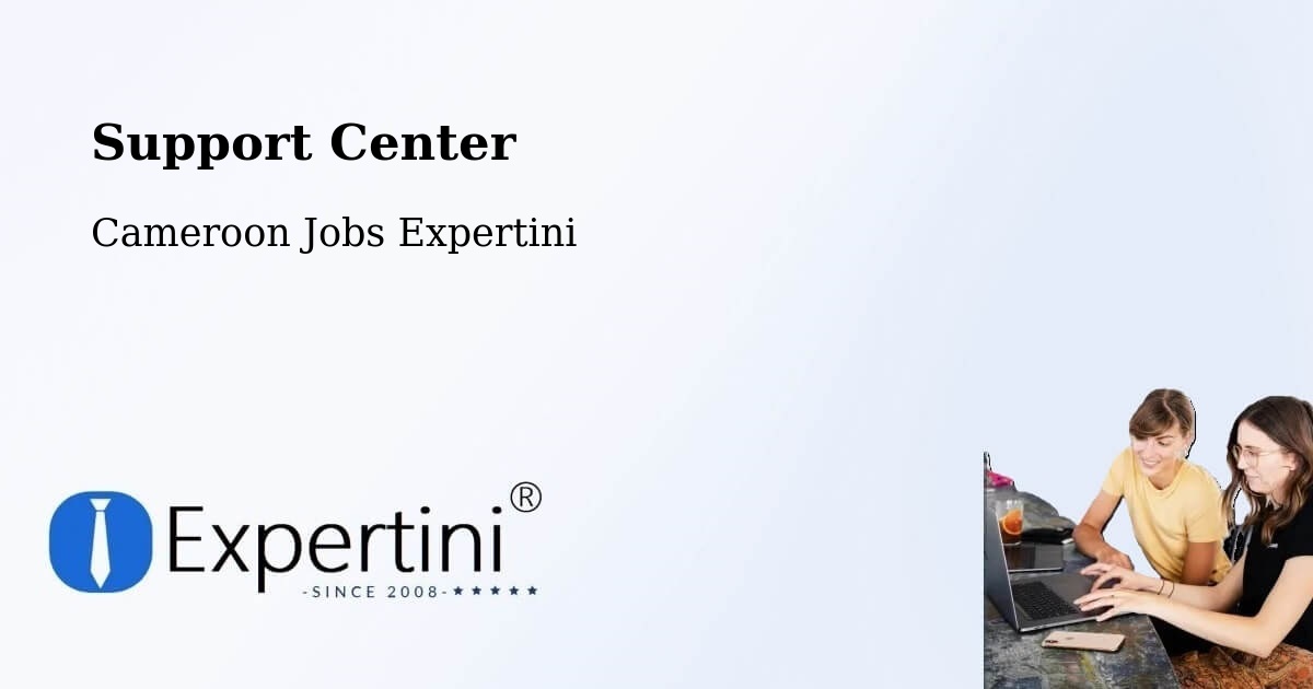 Support Services – Mbang - Cameroon Jobs Expertini